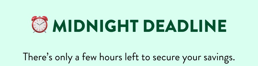 midnight deadline