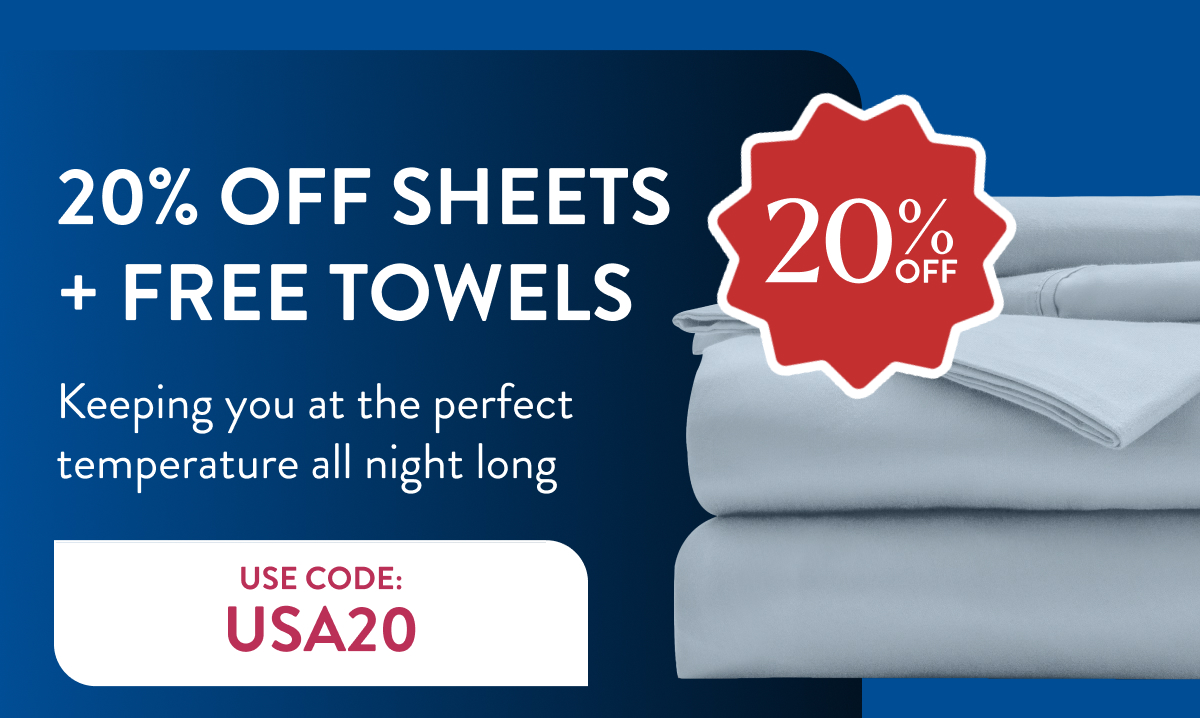 20% off sheets free towels 