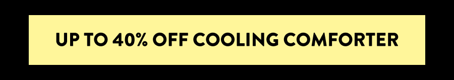 Grab your 40% Off Cooling Comforter