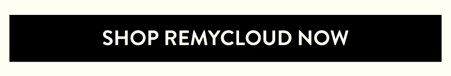 Shop RemyCloud Now