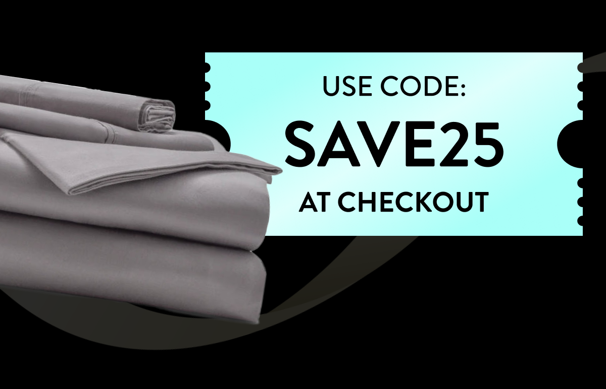 use code SAVE25 at checkout