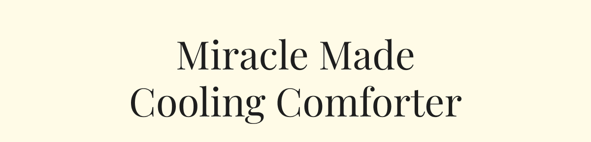 miracle made cooling comforter