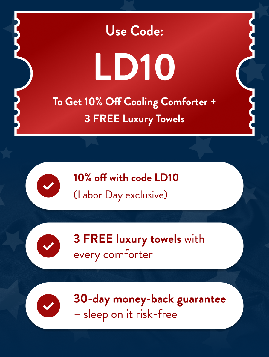 Use Code:  LD10  To get 10% off Cooling Comforter +