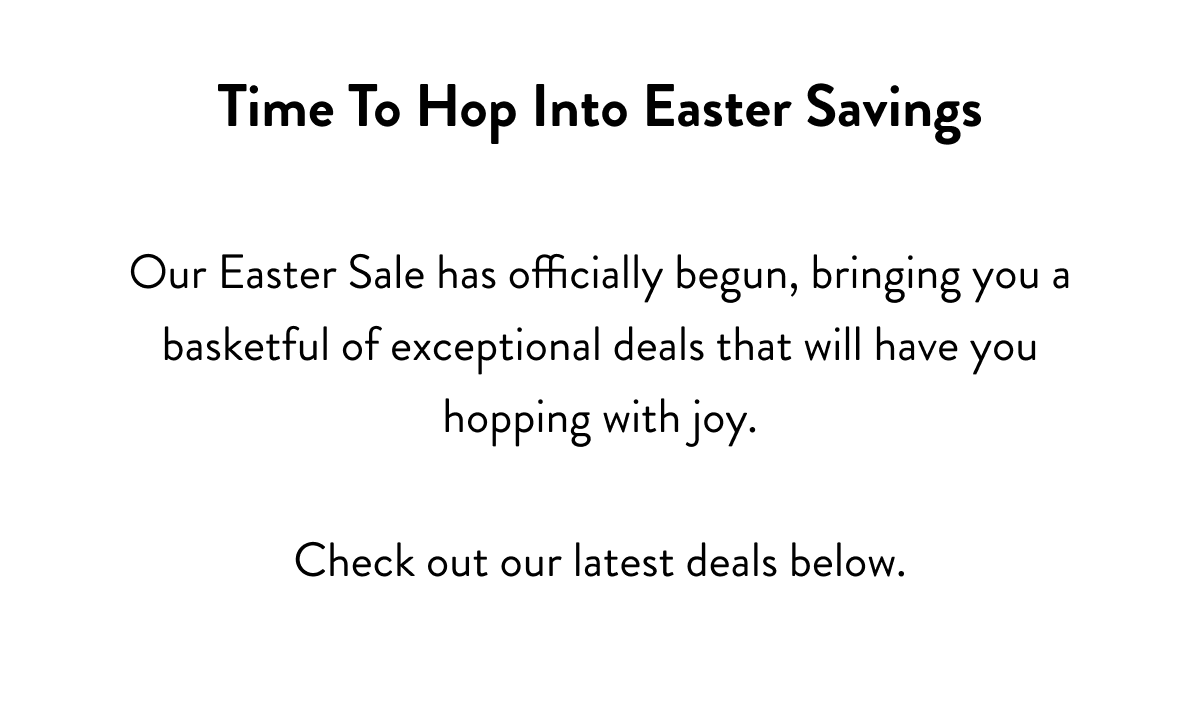 Time to hop into easter savings