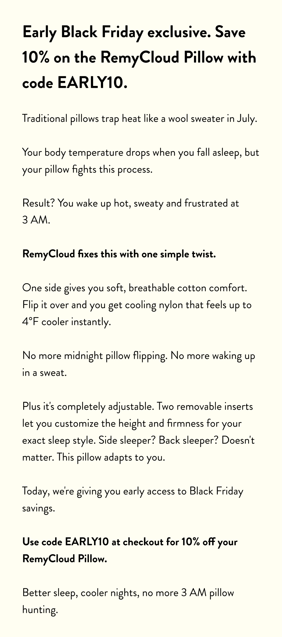 Early Black Friday exclusive. Save 10% on the RemyCloud Pillow with code EARLY10.