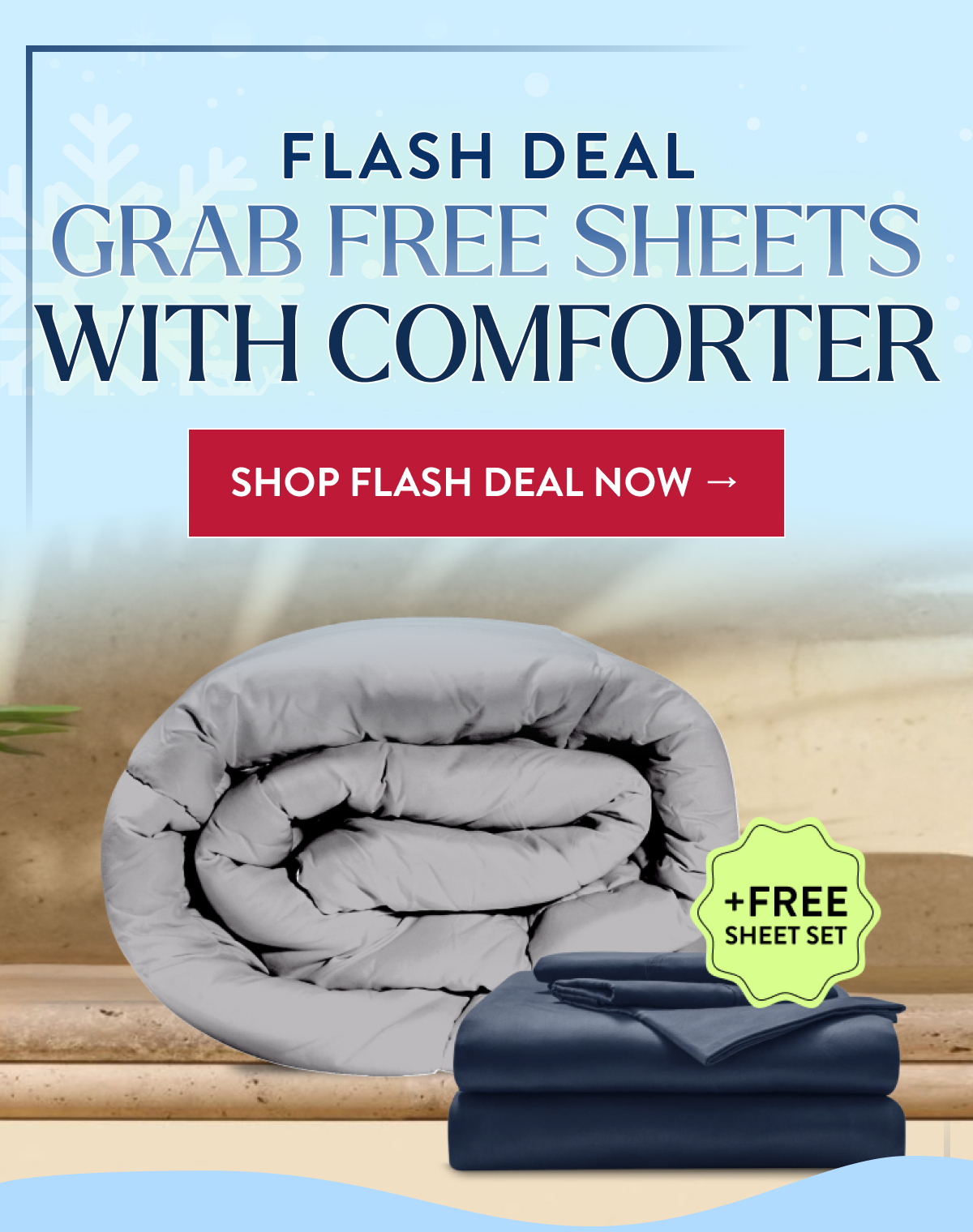 Flash Deal Grab Free Sheets With Comforter