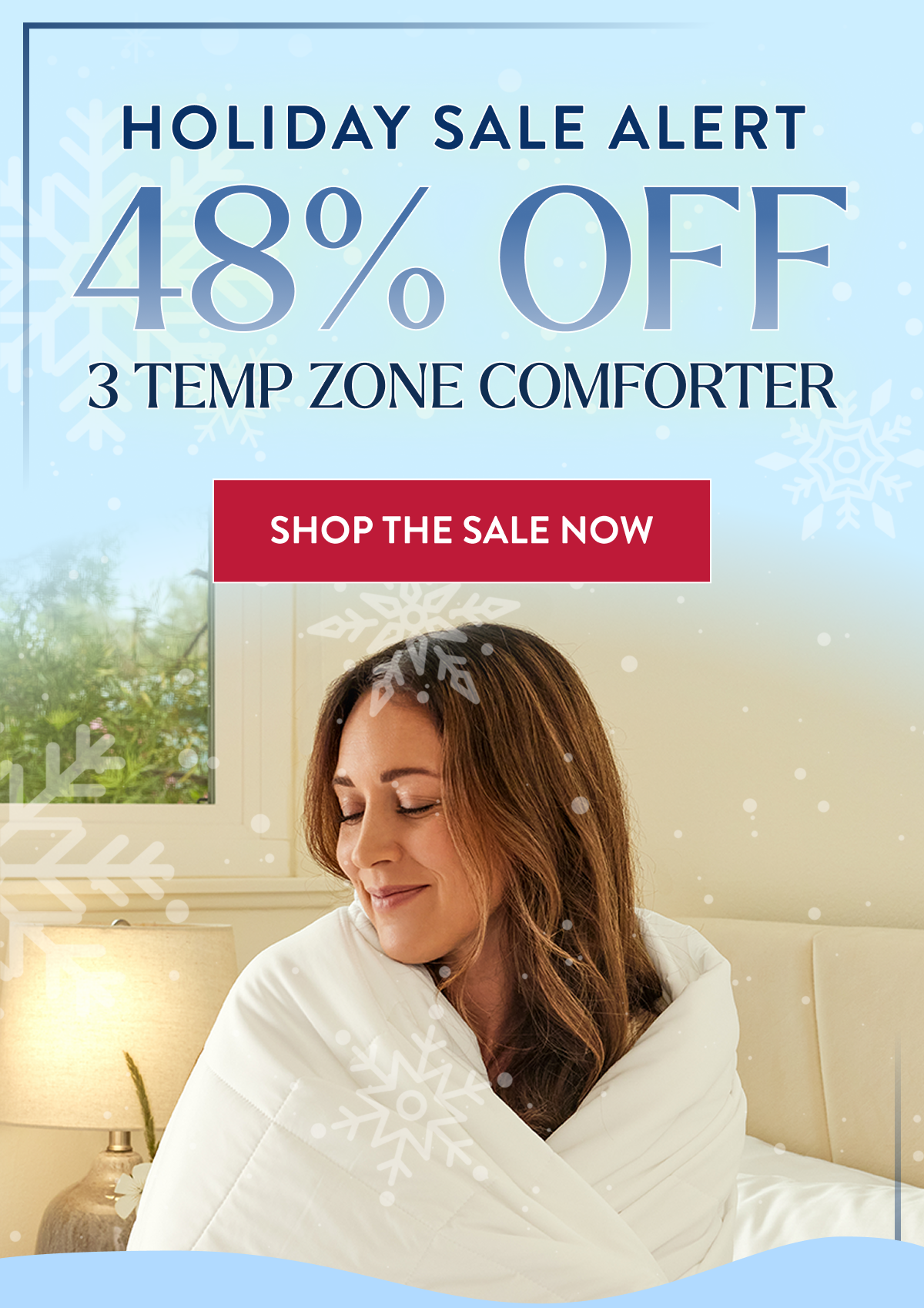 Holiday Sale Alert 10% OFF 3-Temp-Zone Comforter