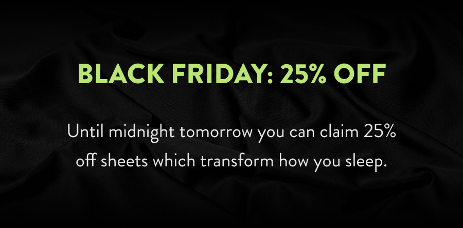 Black Friday: 25% Off