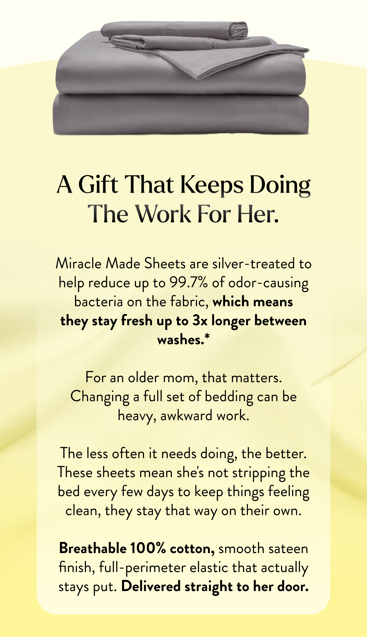 a gift that keeps doing the work for her