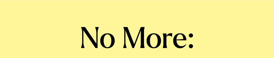 No MOre