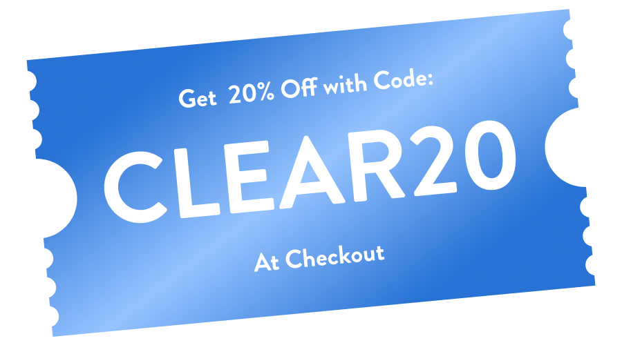 Get 20% off with Code: CLEAR20