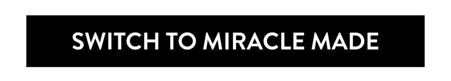 Switch to Miracle Made