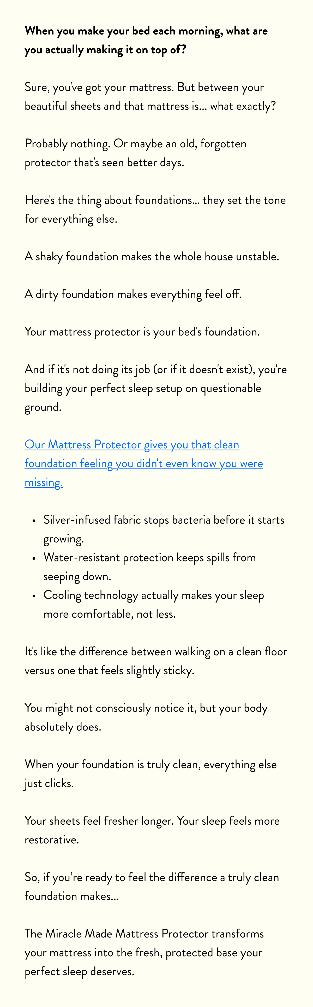 When you make your bed each morning, what are you actually making it on top of?