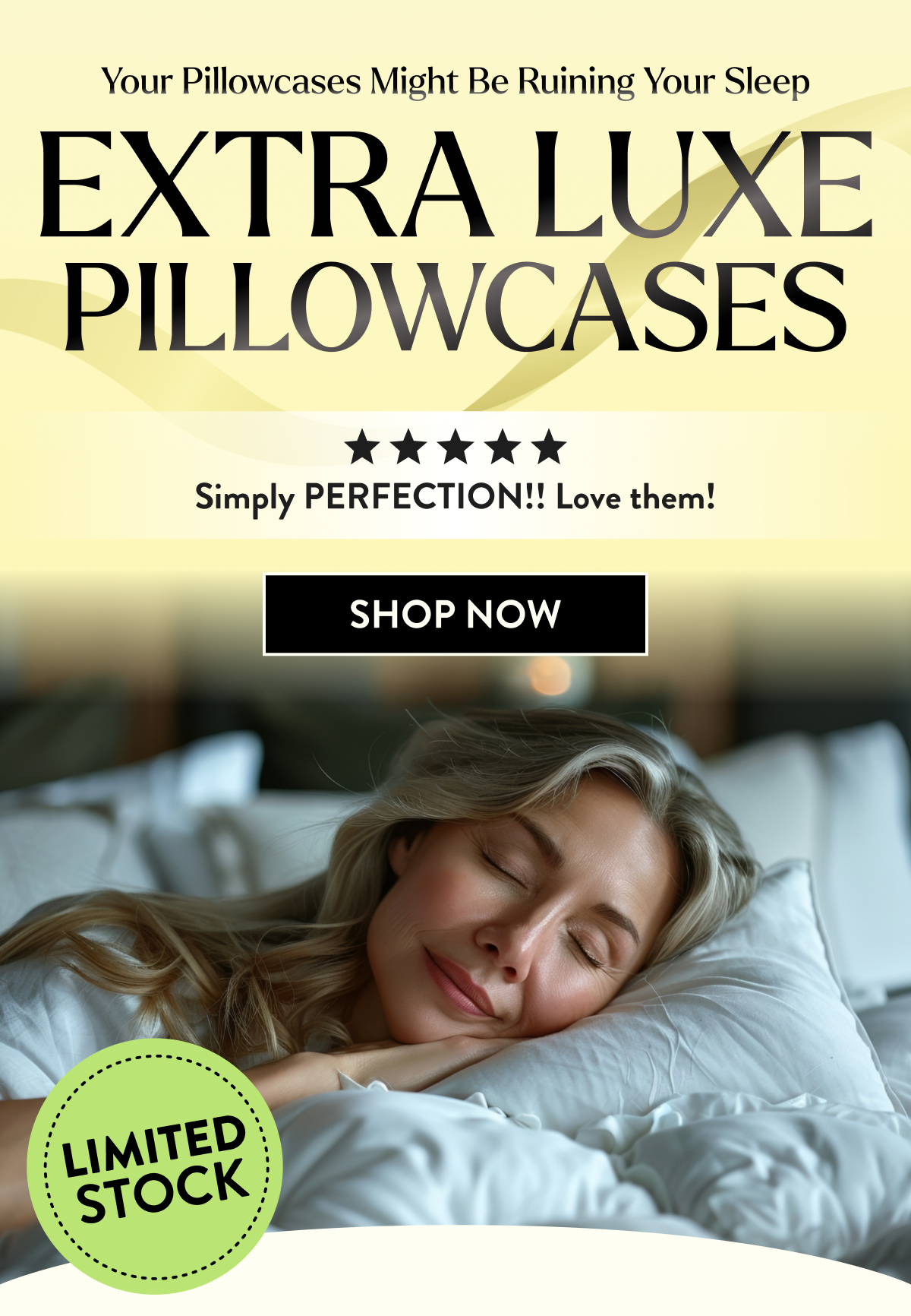 extra luxe pillowcases