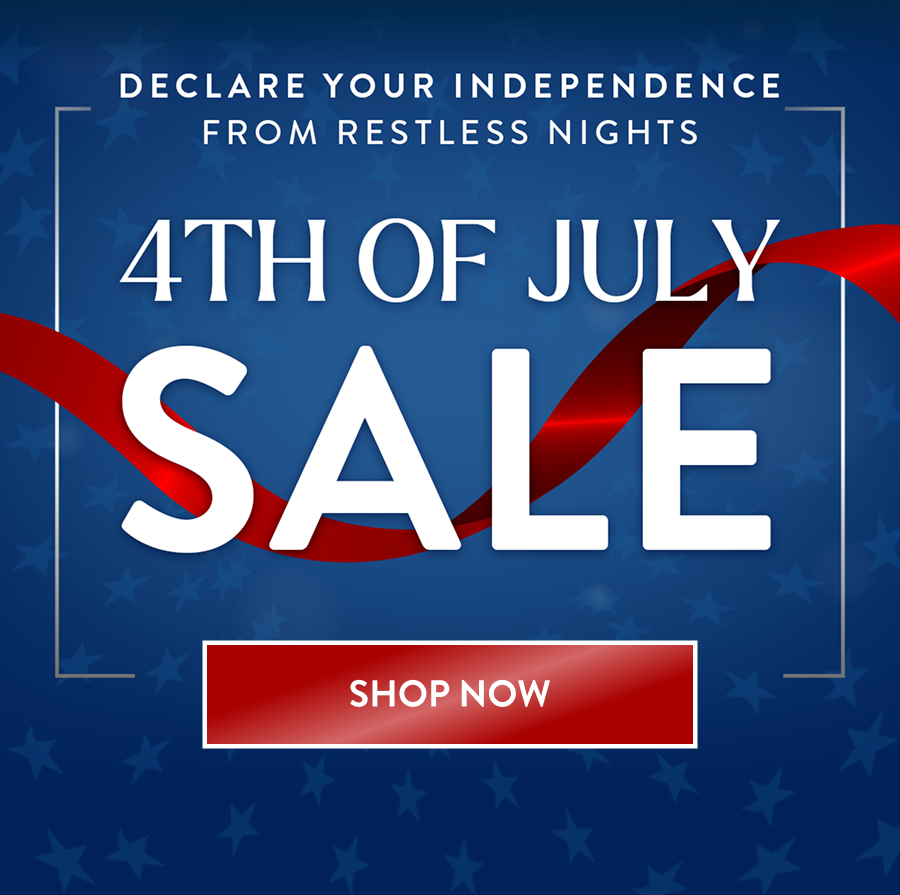 Declare Your Independence From Restless Nights 4th of July Sale / Shop Now