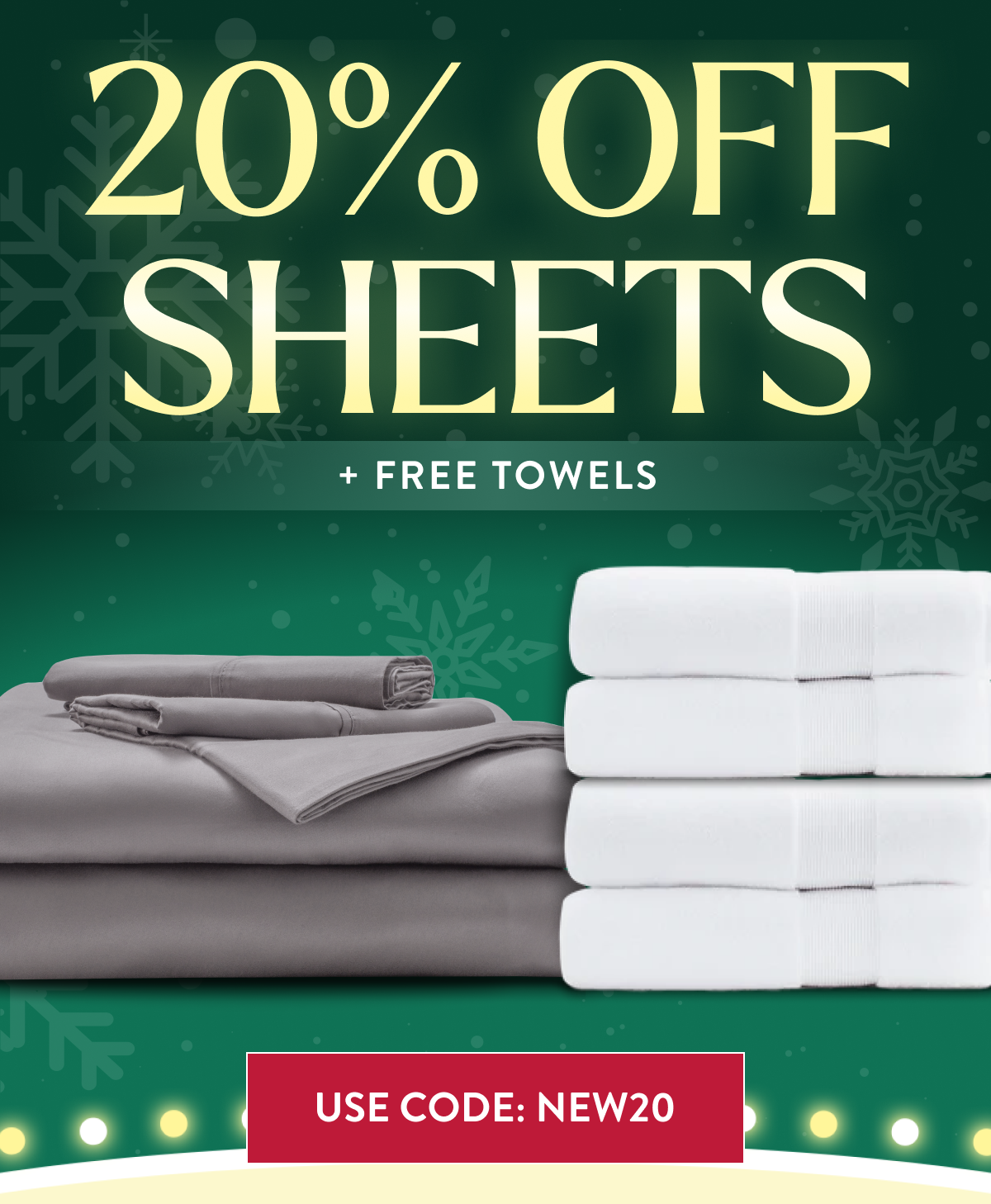 20% Off Sheets + Free Towels