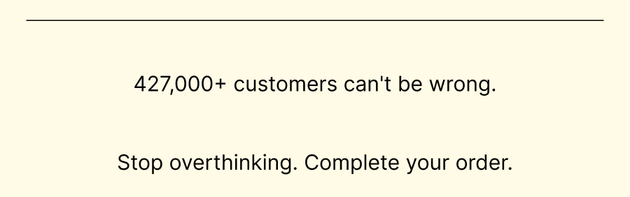 427K+ customers can't be wrong