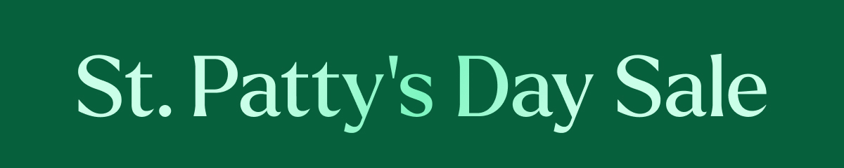 St. Patty's Day Sale