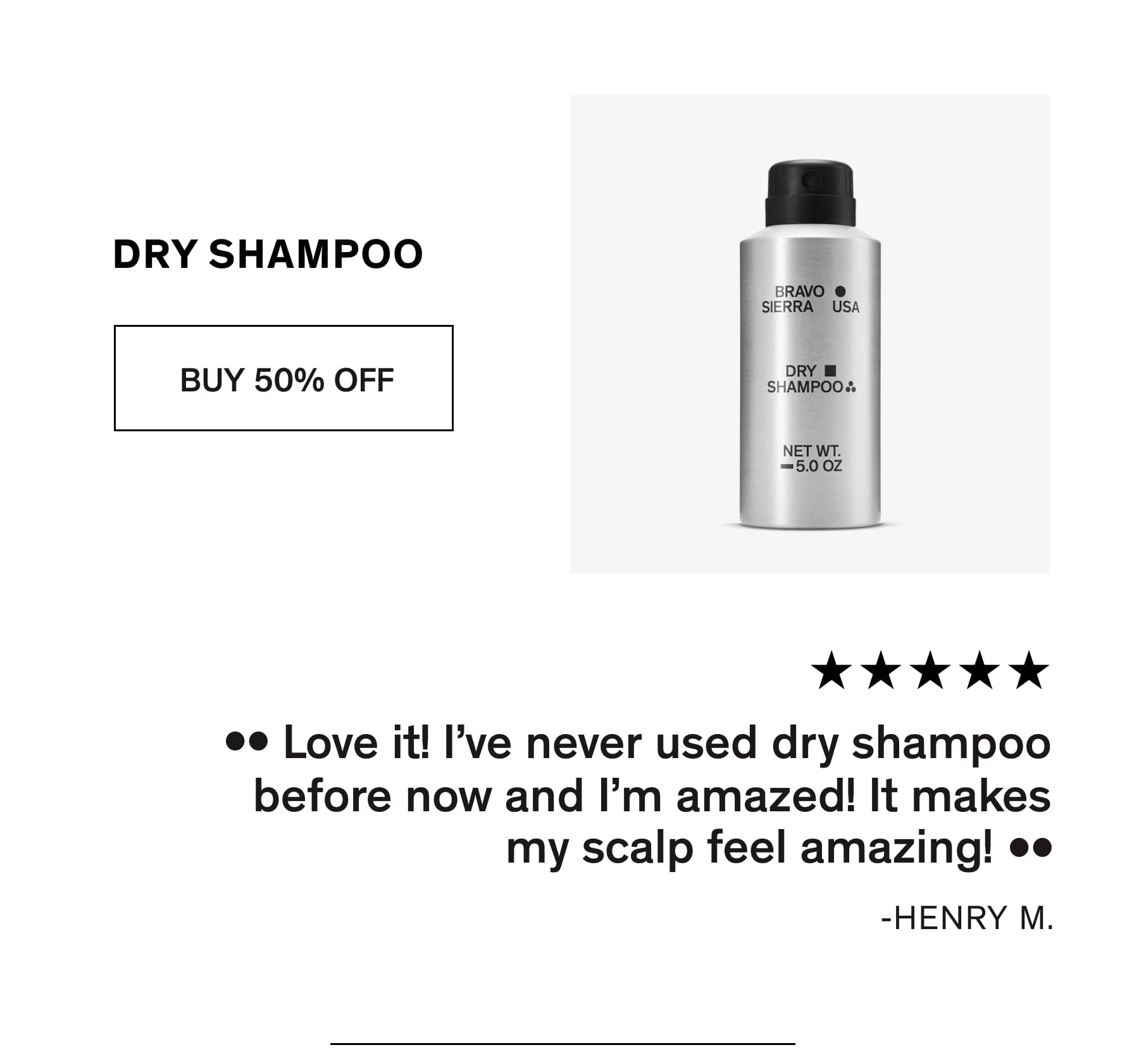 DRY SHAMPOO