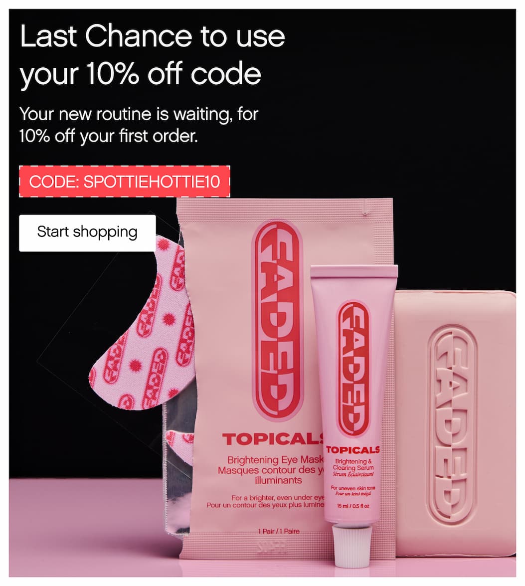 Last Chance to use your 10% code
