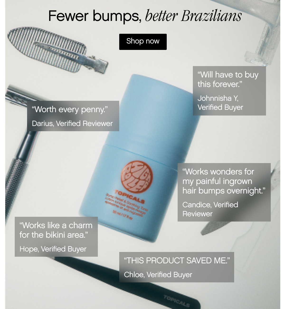 Fewer bumps, better Brazilians