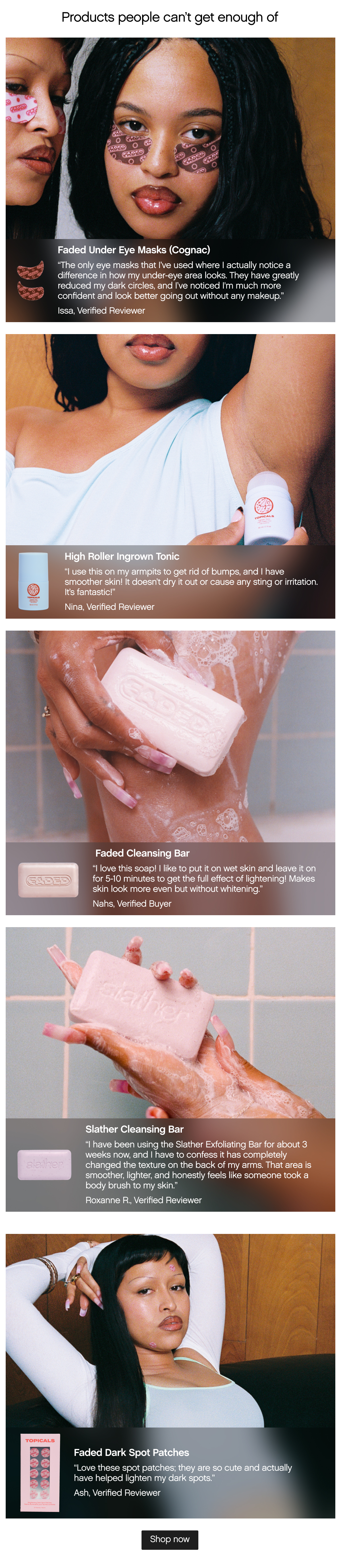 Products people can't get enough of