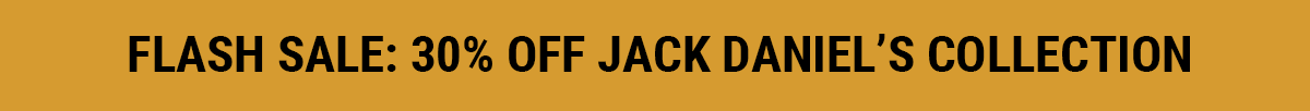 Flash Sale: 35% OFF Jack Daniel's Collection