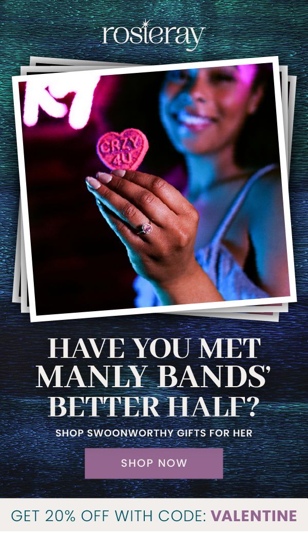 Manly Bands + Rosie Ray Manly Bands