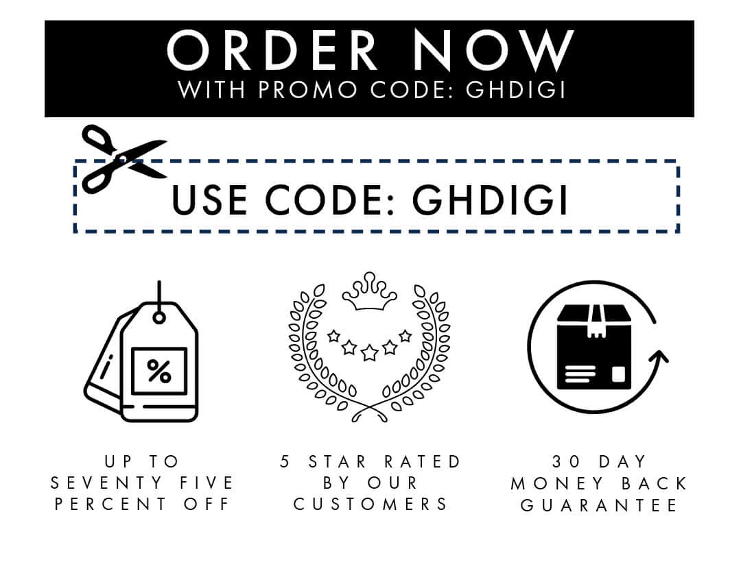 Order now - save $30 with code GHDIGI