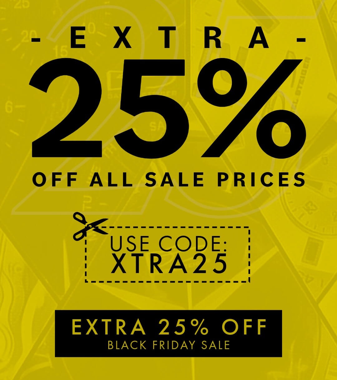 DOUBLE Discount - Get an extra 25% off sale prices