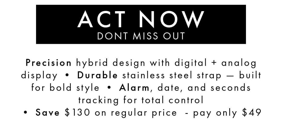 Act Now - Don't Miss Out