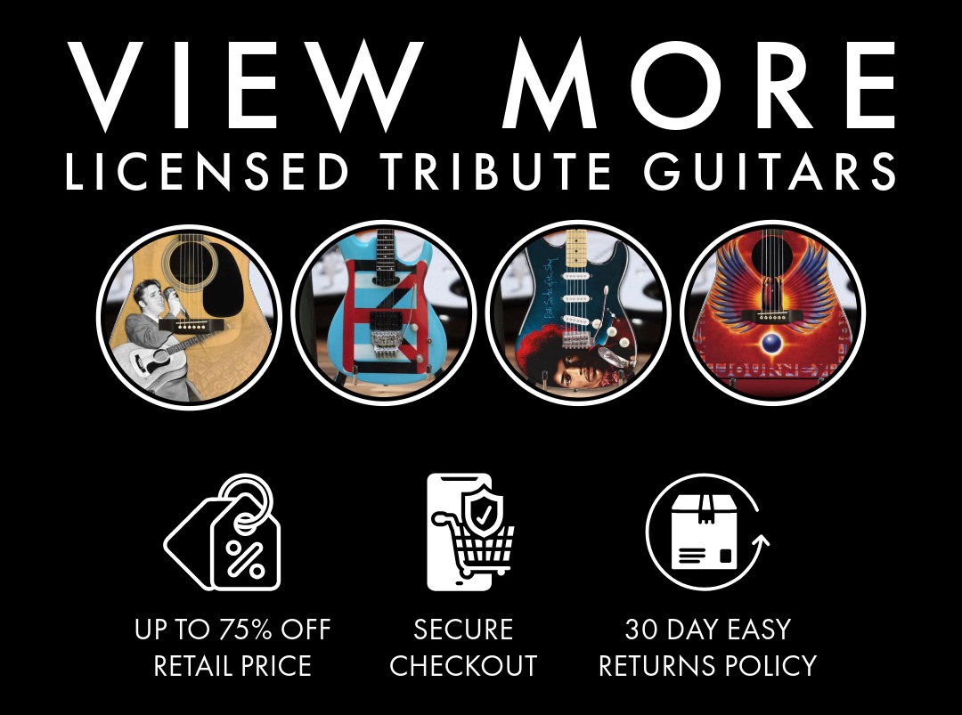 Officially Licensed - Handcrafted Tribute Guitars