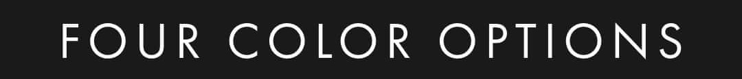 Four Color Options