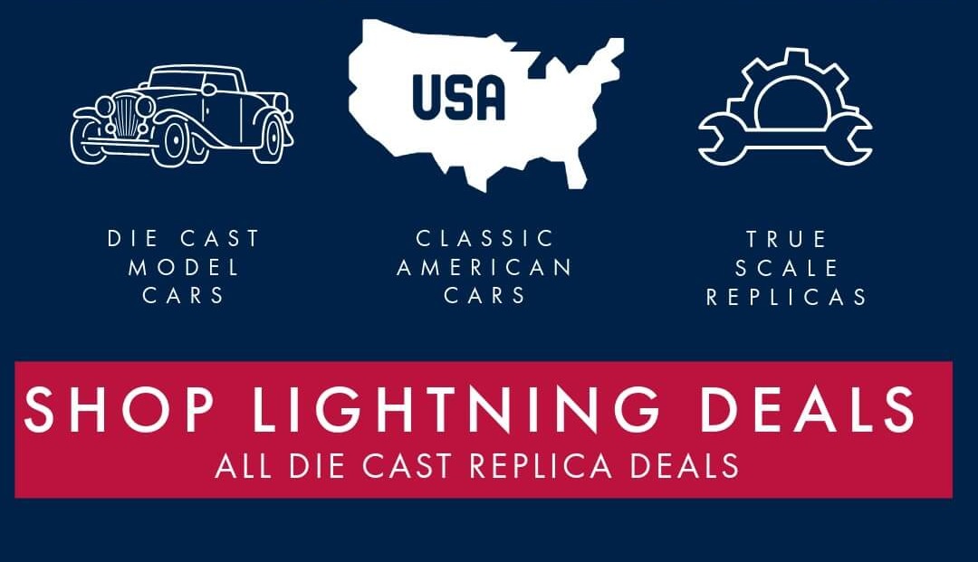 Shop Lightning Deals - Die Cast Replicas