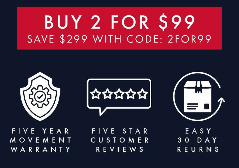 Any two watches for just $99 when you add code 2for99 in the checkout