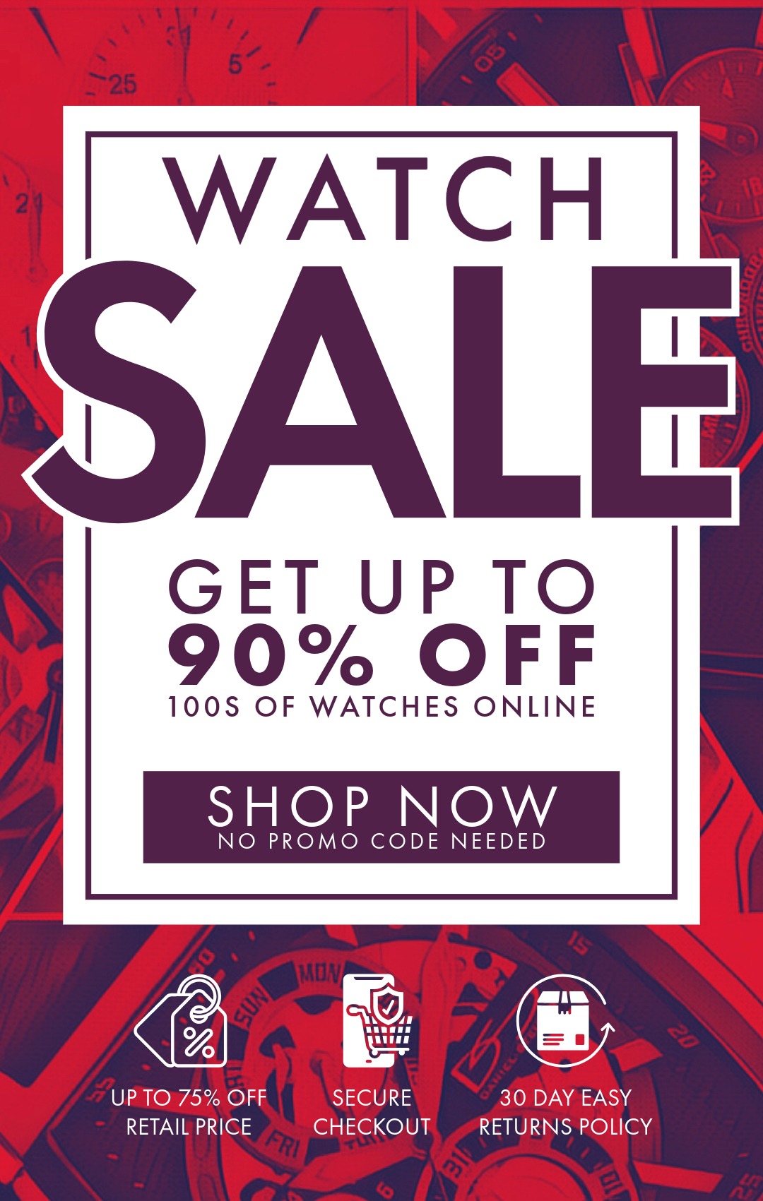 OMG - Save $100s in our Summer Watch Sale