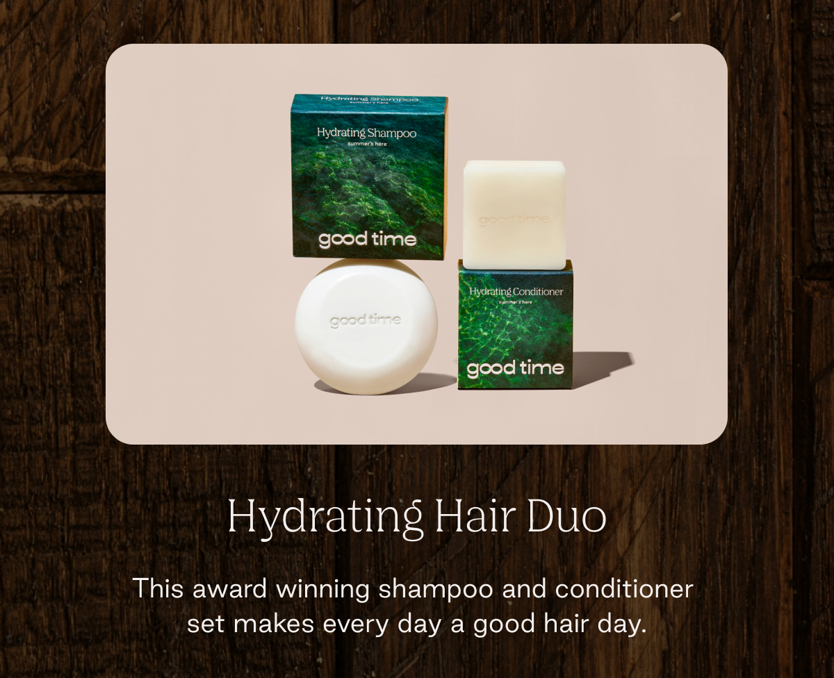 Hydrating Hair Duo  This award winning shampoo and conditioner  set makes every day a good hair day.
