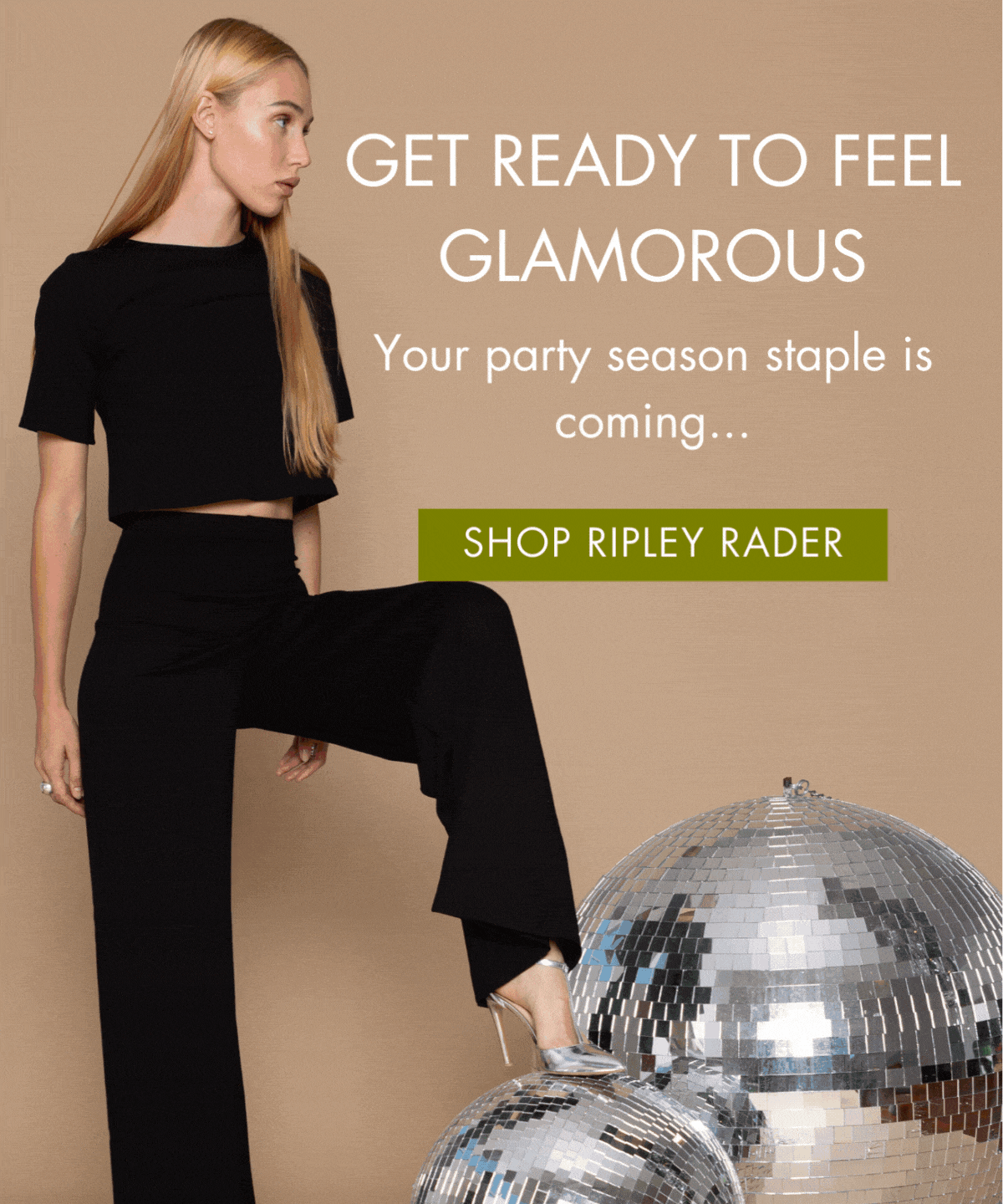 GET READY TO FEEL GLAMOROUS. Your party season staple is coming... shop ripley rader