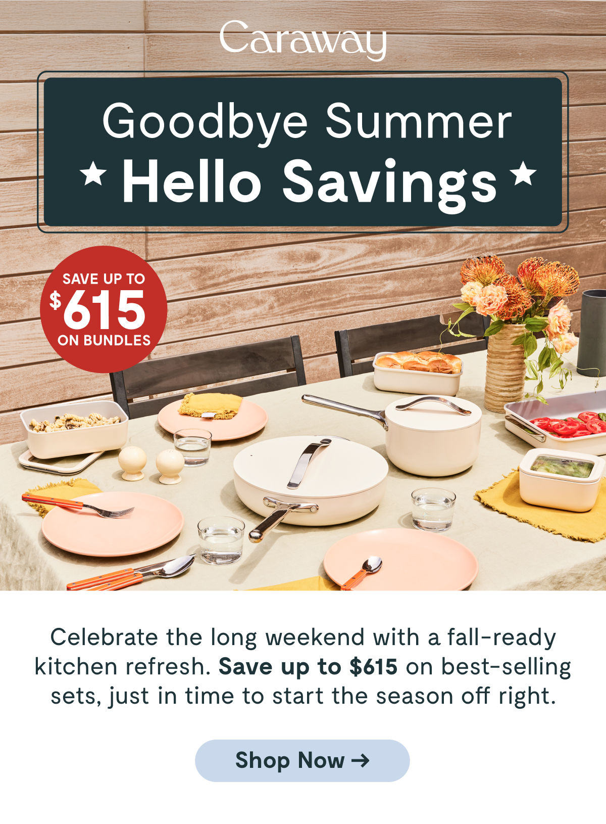 Goodbye Summer, Hello Savings | Shop Now