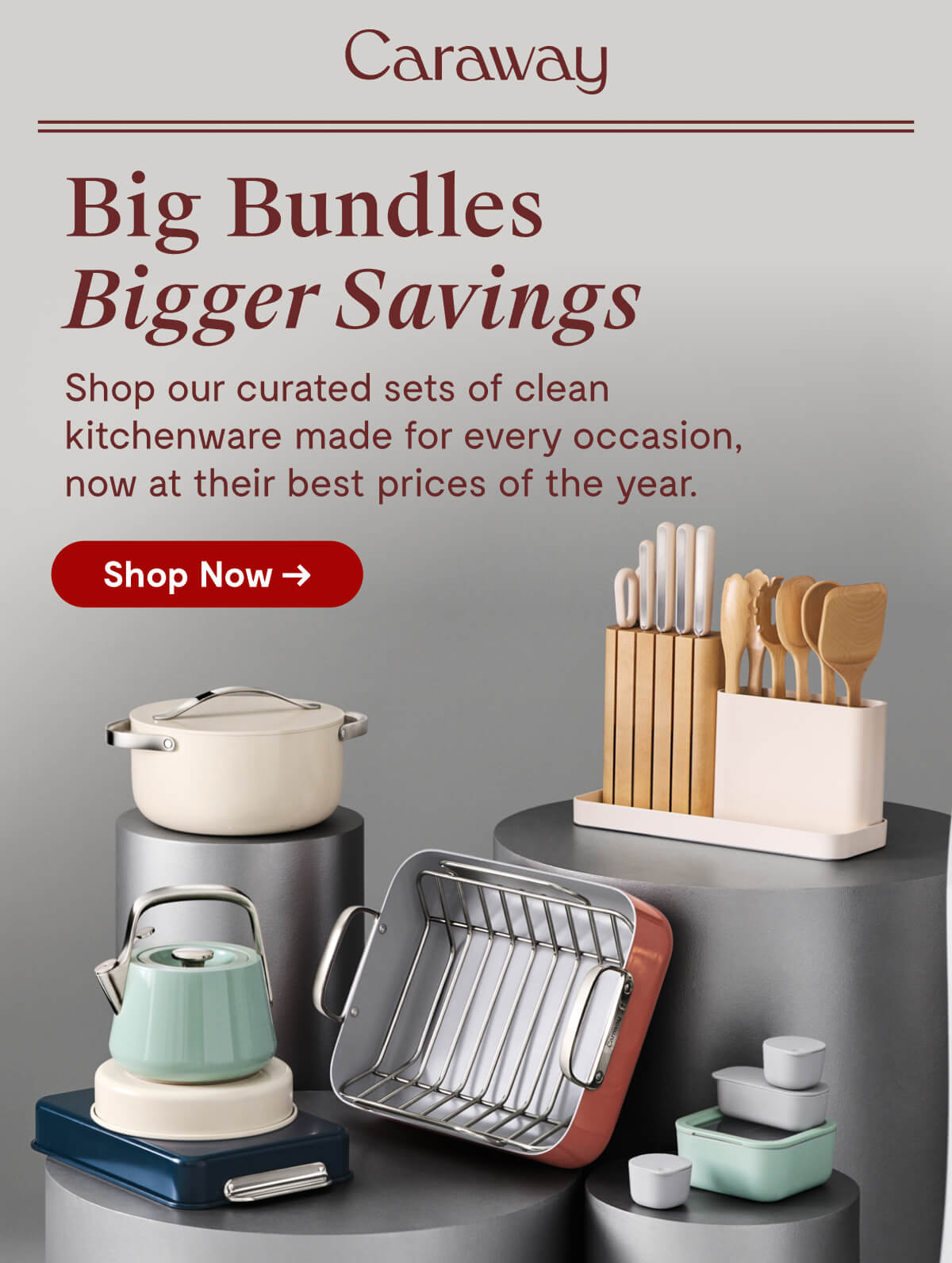 Caraway | Big Bundles Bigger Savings | Shop our curated sets of clean kitchenware made for every occasion, now at their best prices of the year. [Shop Now →]