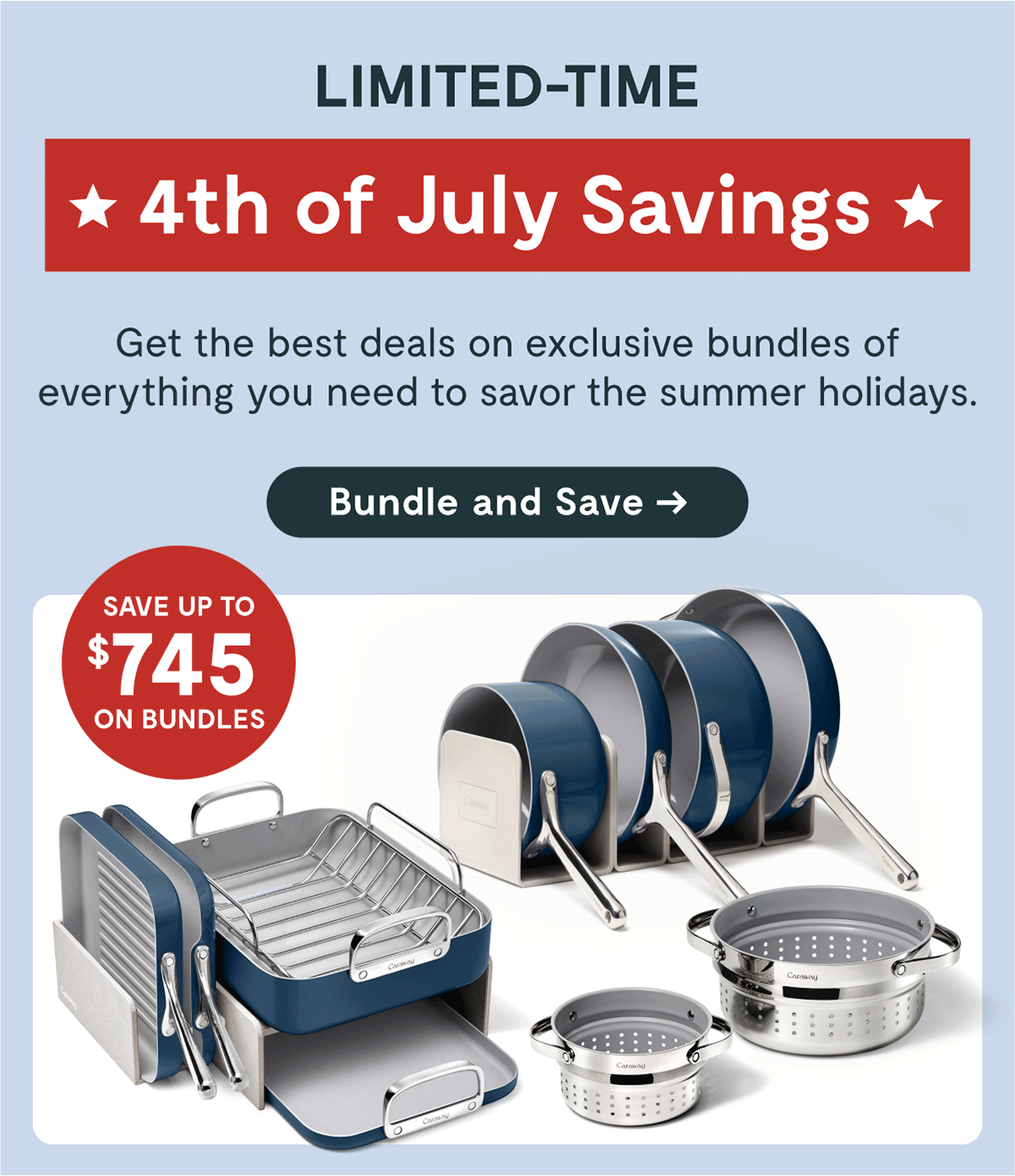 4th of July Savings | Get the best deals on exclusive bundles on everything to savor the summer holidays | Bundle and Save 