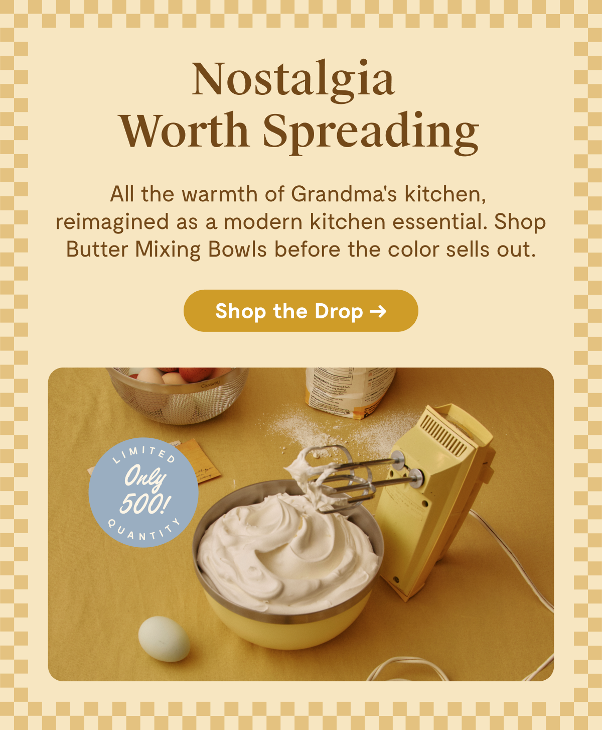 Nostalgia Worth Spreading | Shop The Drop