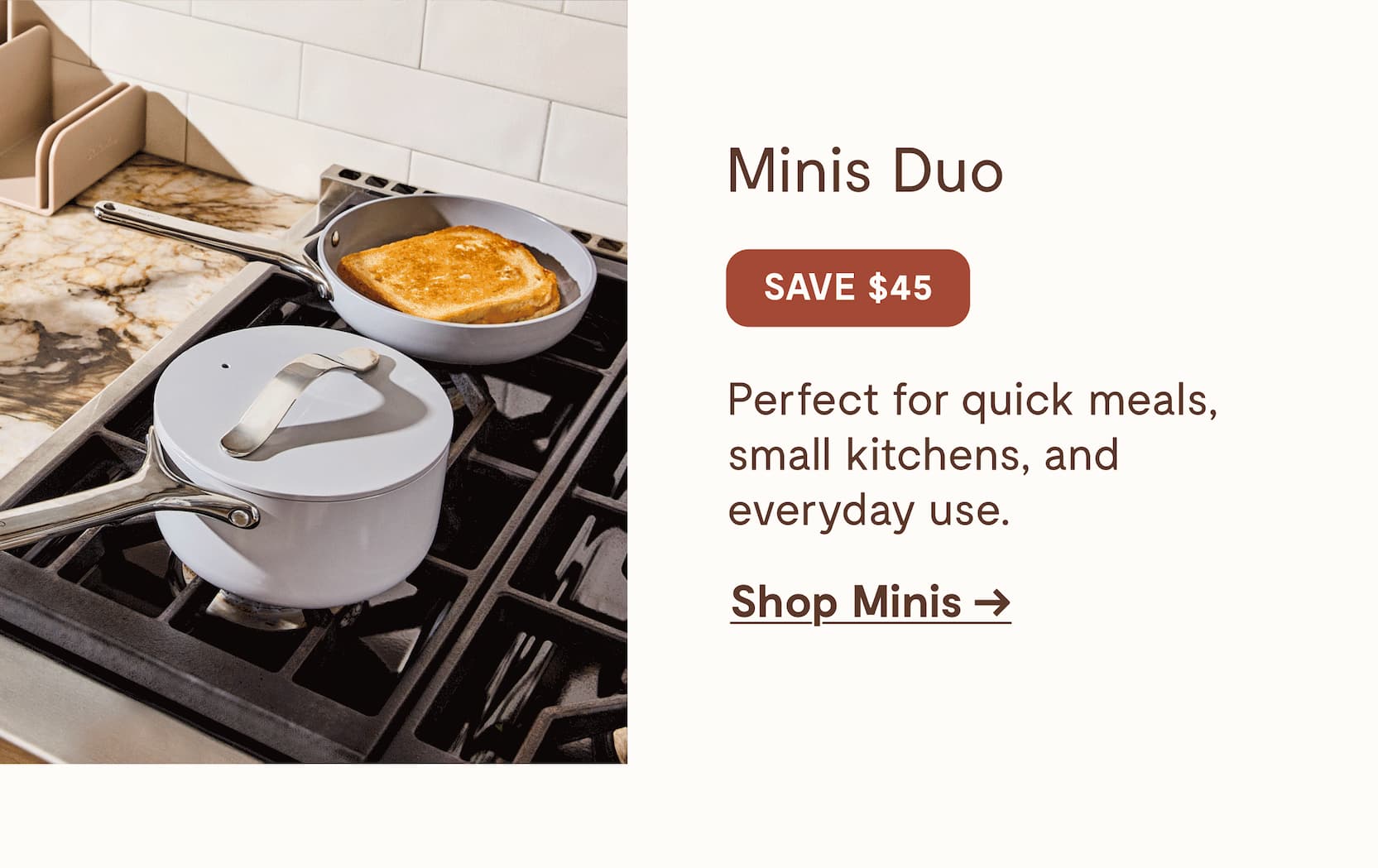 Minis Duo | Save $45 | Shop Minis
