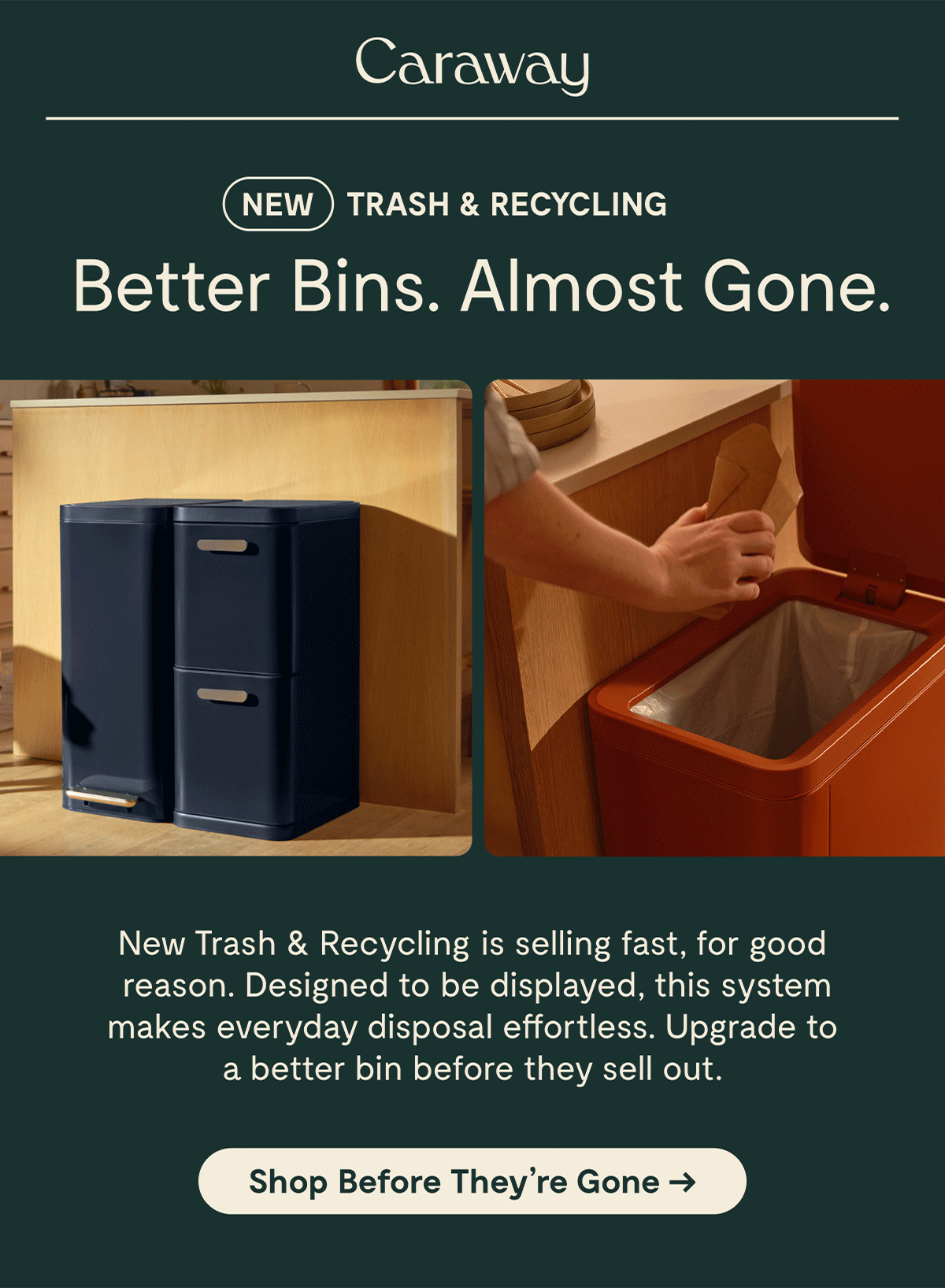NEW Trash & Recycling | Better Bins. Almost Gone. [Shop Before They're Gone]
