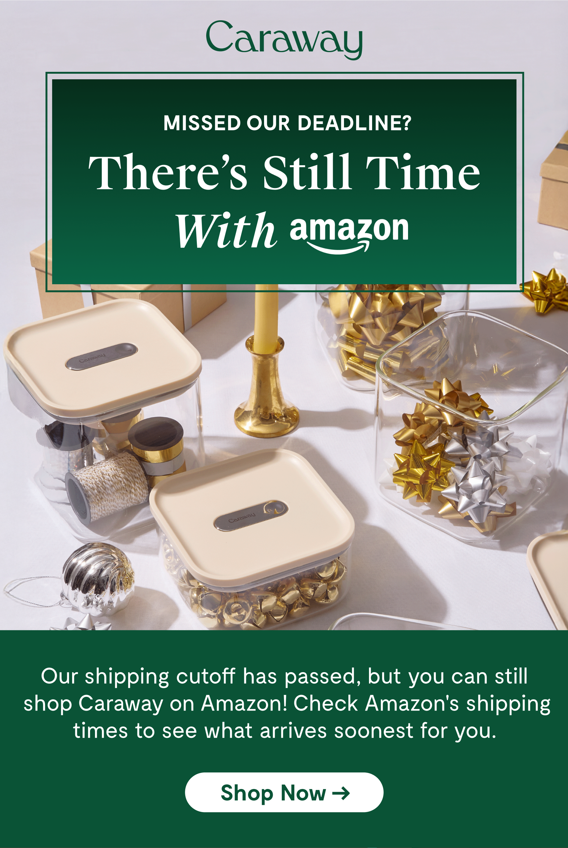 Caraway | MISSED OUR DEADLINE? There’s Still Time With amazon prime | Our shiping cutoff has passed, but you can still shop Caraway on Amazon Prime for fast, 2-day delivery. [Shop Now →]