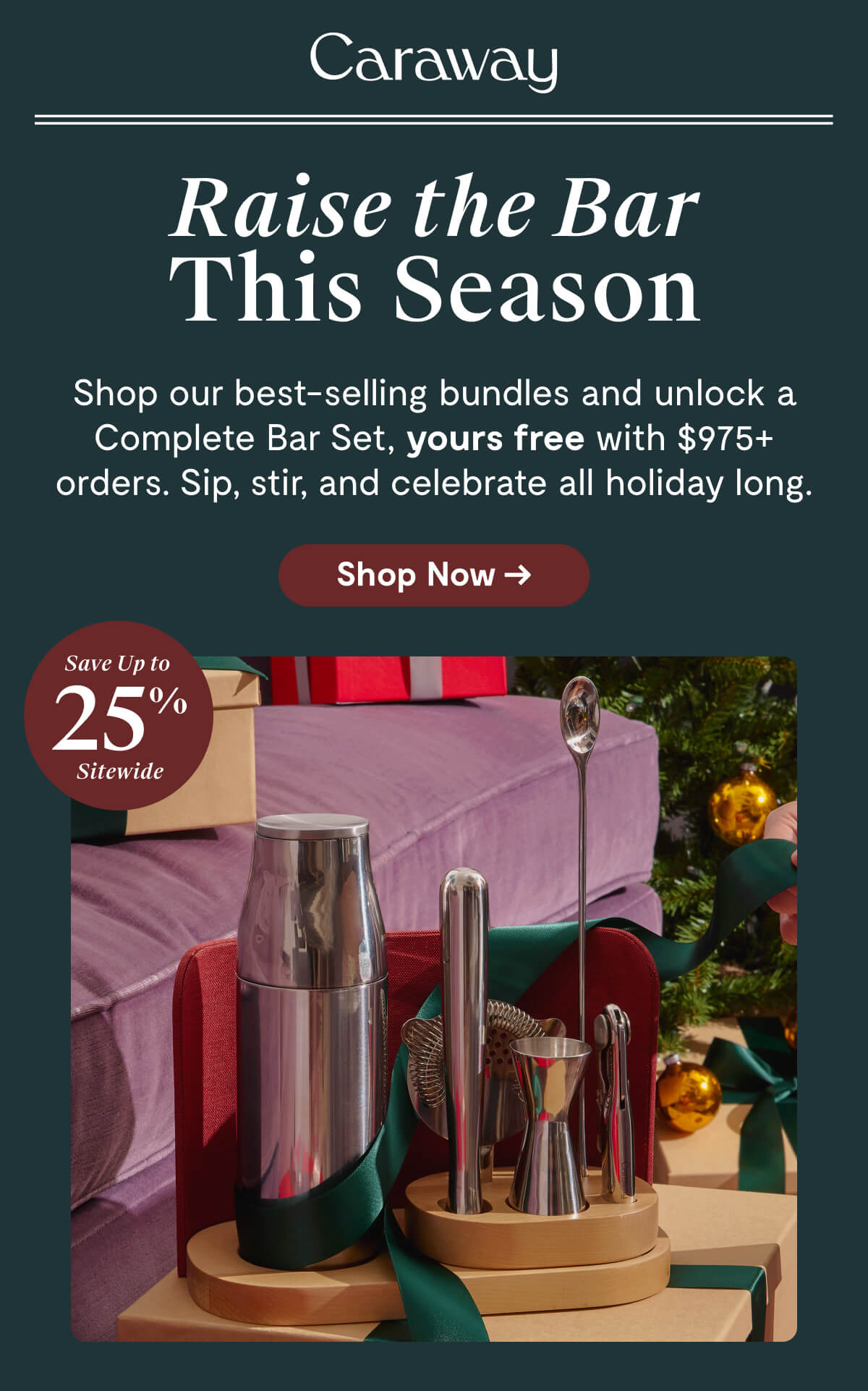 Raise The Bar This Season | Shop Now