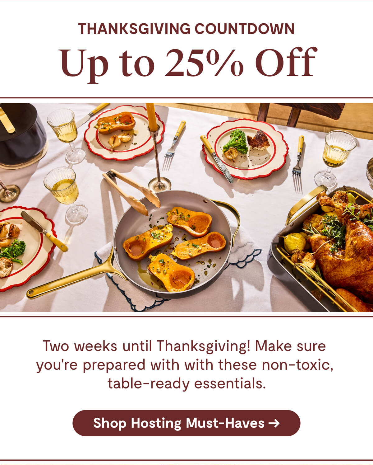 Thanksgiving Countdown | Up to 25% Off | Shop Hosting Must-Haves