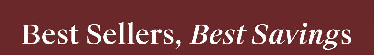 Best Sellers, Best Savings 