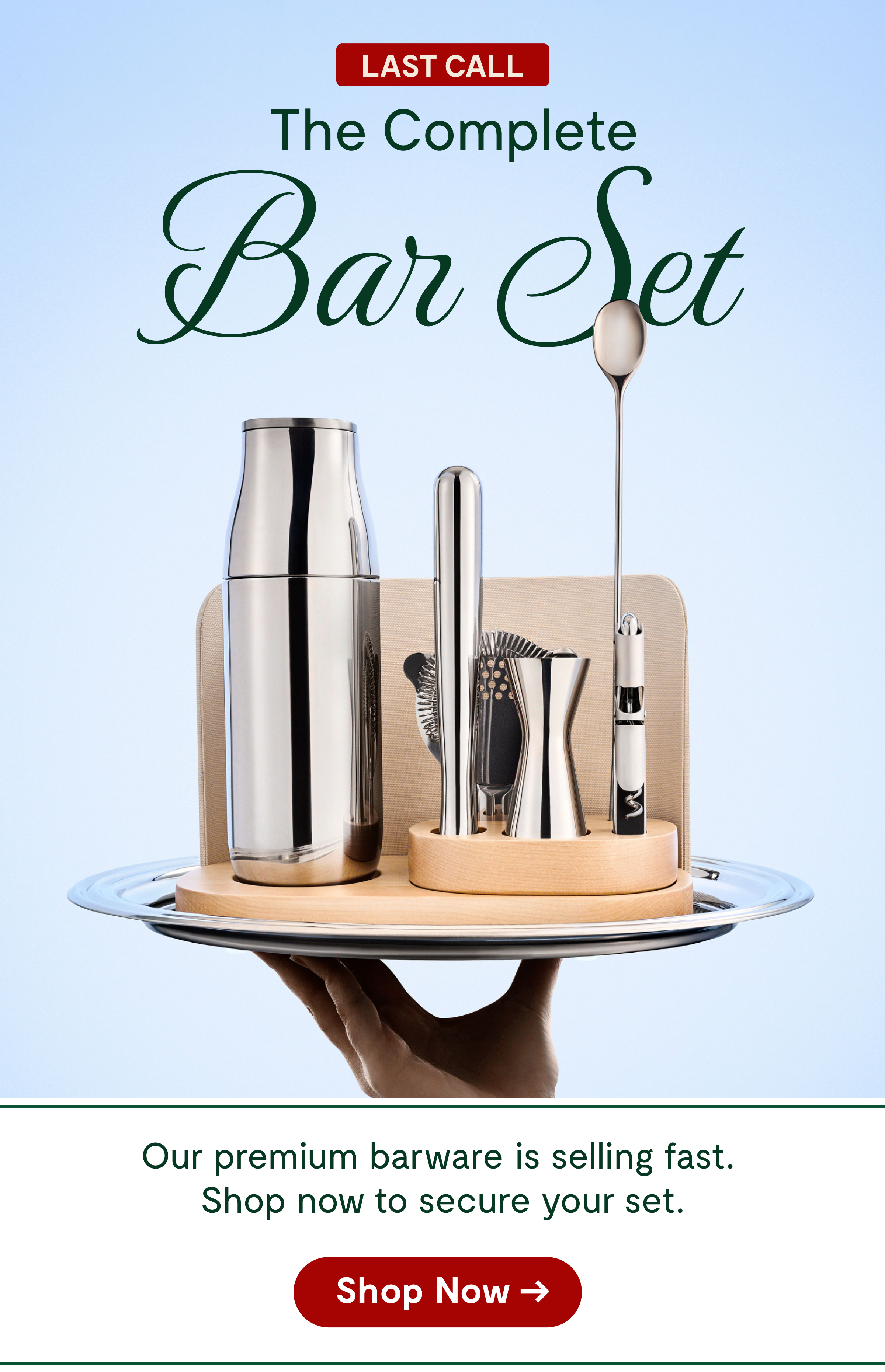 Last Call for the complete bar set