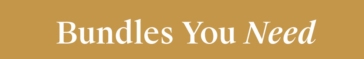 Bundles You Need 